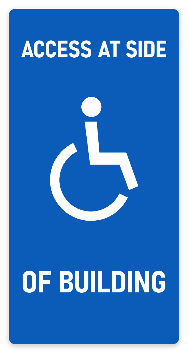 Wheelchair Access At Side of Building sign – car park safety sign by Bold Safety Signs