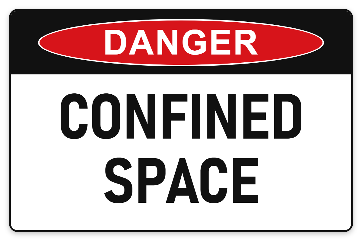 Confined Space Danger Sign – CONFINED SPACE