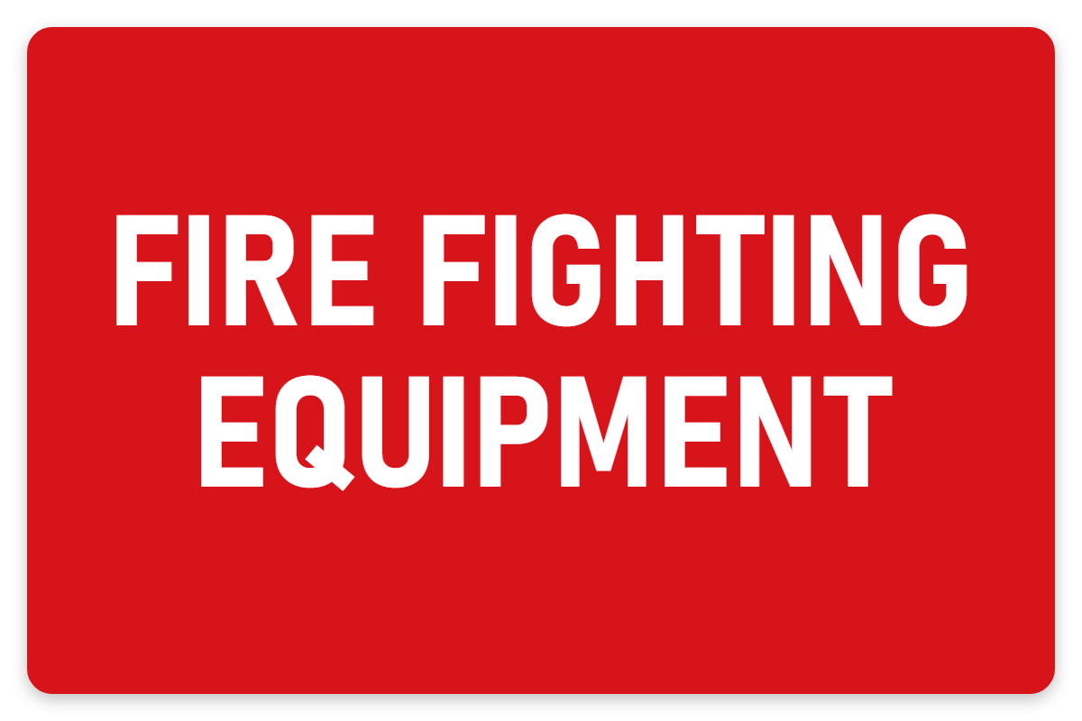 Fire Fighting Equipment sign – fire and emergency safety sign by Bold Safety Signs