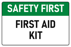 Safety First First Aid Kit sign – green first aid and emergency safety sign by Bold Safety Signs