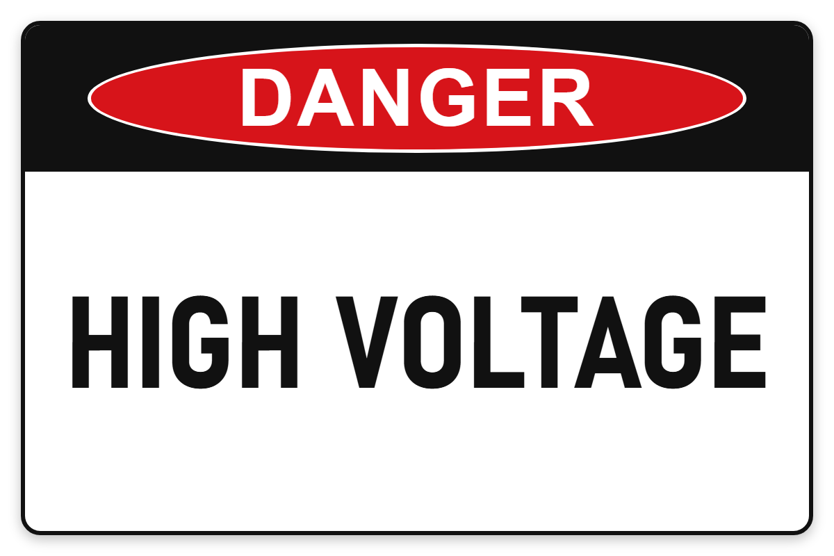 High Voltage Danger Sign – HIGH VOLTAGE