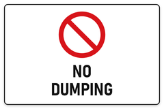 No Dumping sign – red prohibition safety sign by Bold Safety Signs
