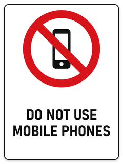 Do Not Use Mobile Phones sign – red prohibition safety sign by Bold Safety Signs