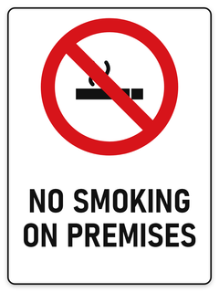 No Smoking On Premises sign – no smoking prohibition safety sign by Bold Safety Signs
