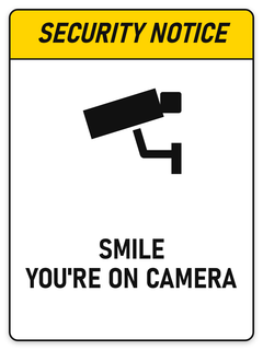 Smile – You're On Camera sign – security safety sign by Bold Safety Signs