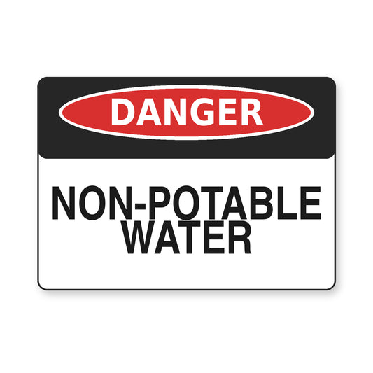 Non-Potable Water Danger Sign