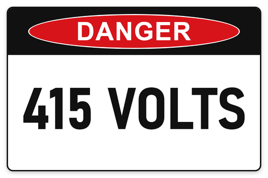 415 Volts Danger Sign – 415 VOLTS