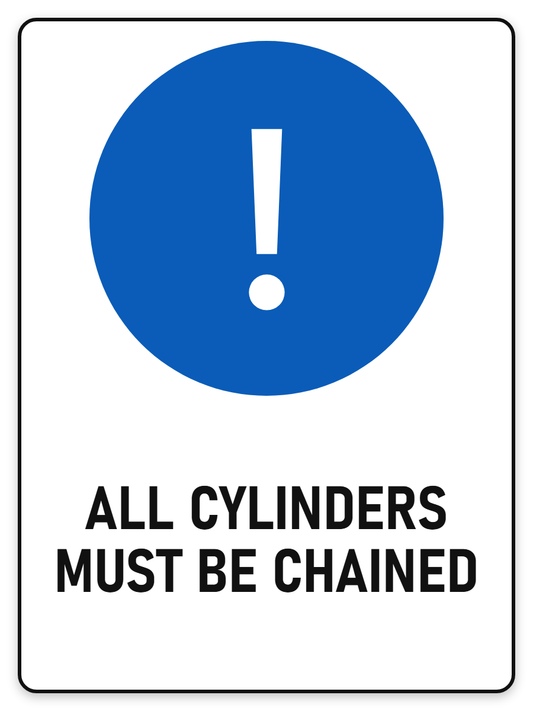 All Cylinders Must Be Chained sign – blue mandatory PPE safety sign by Bold Safety Signs