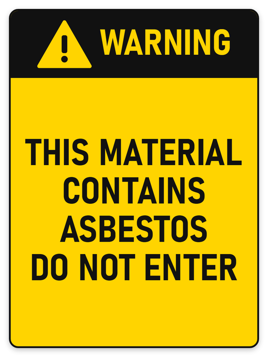 Warning This Material Contains Asbestos – Do Not Enter sign – yellow warning safety sign by Bold Safety Signs