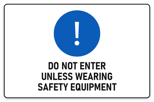 Do Not Enter Unless Wearing Safety Equipment sign – blue mandatory PPE safety sign by Bold Safety Signs