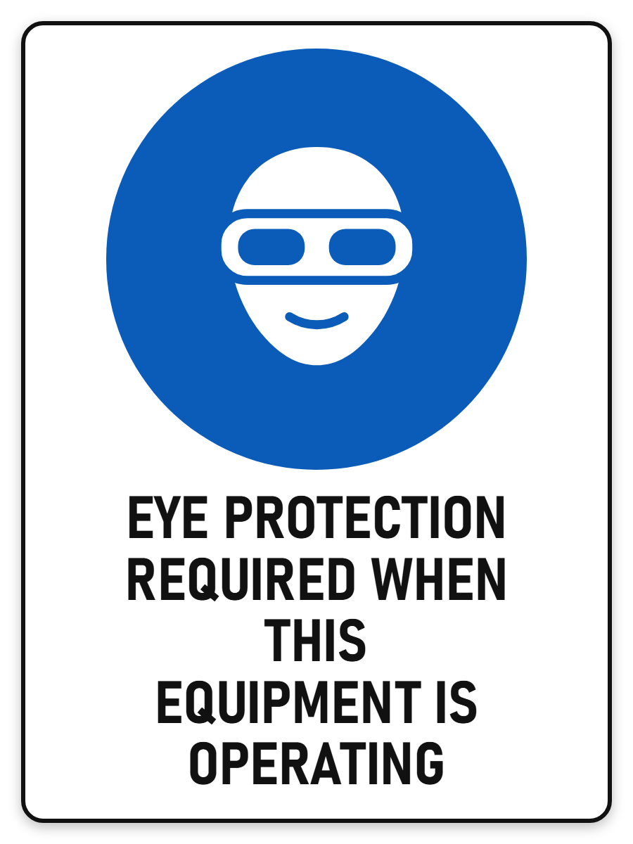 Eye Protection Required When Equipment Is Operating sign – blue mandatory PPE safety sign by Bold Safety Signs