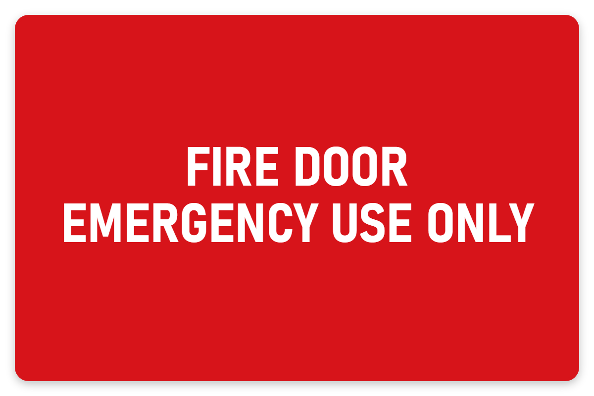 Fire Door – Emergency Use Only sign – fire and emergency safety sign by Bold Safety Signs