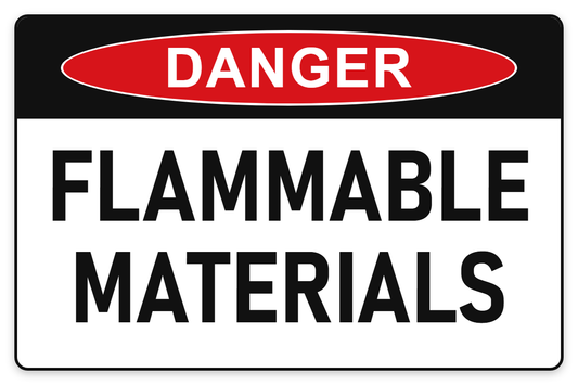Flammable Materials Danger Sign – FLAMMABLE MATERIALS