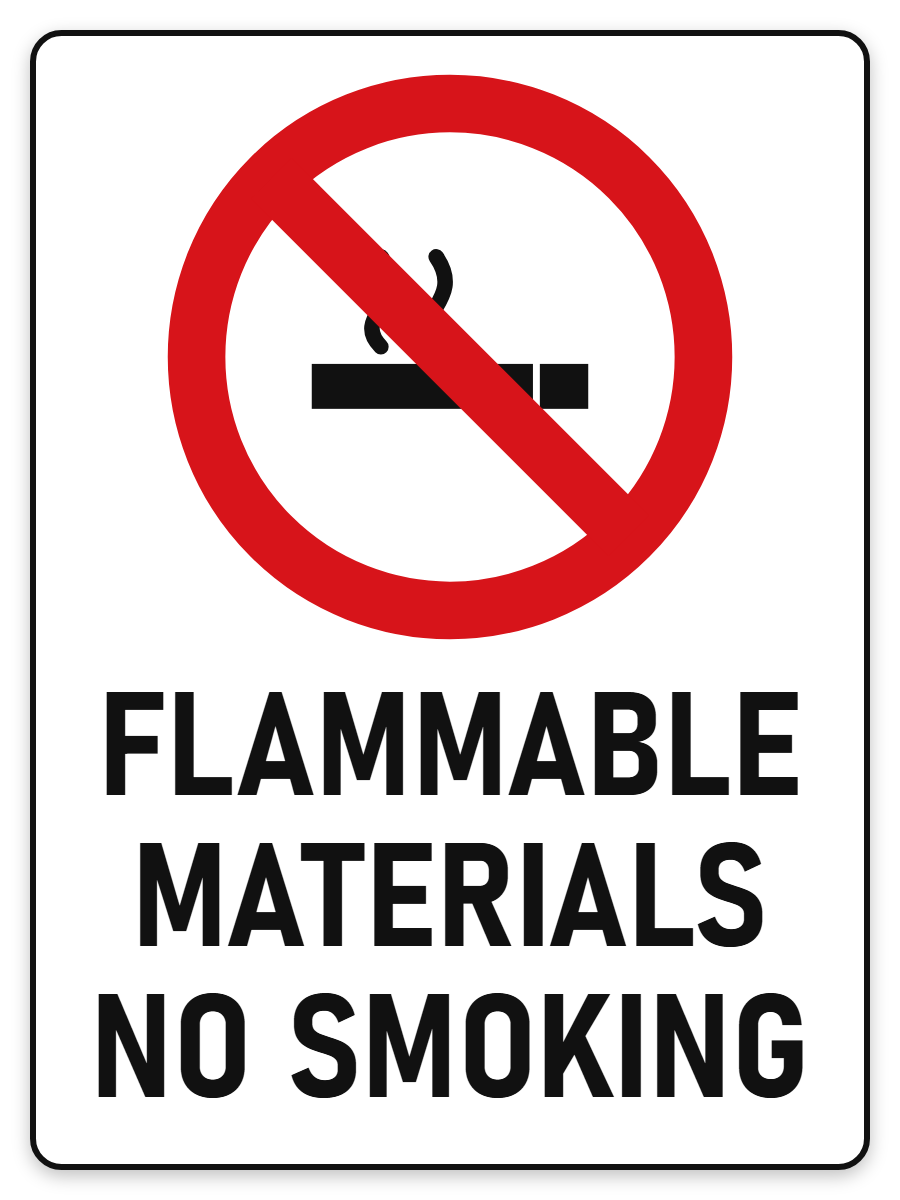 Flammable Materials – No Smoking sign – no smoking prohibition safety sign by Bold Safety Signs
