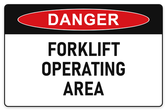 Forklift Operating Area Danger Sign – FORKLIFT OPERATING AREA