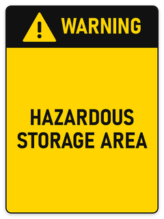 Warning Hazardous Storage Area sign – yellow warning safety sign by Bold Safety Signs