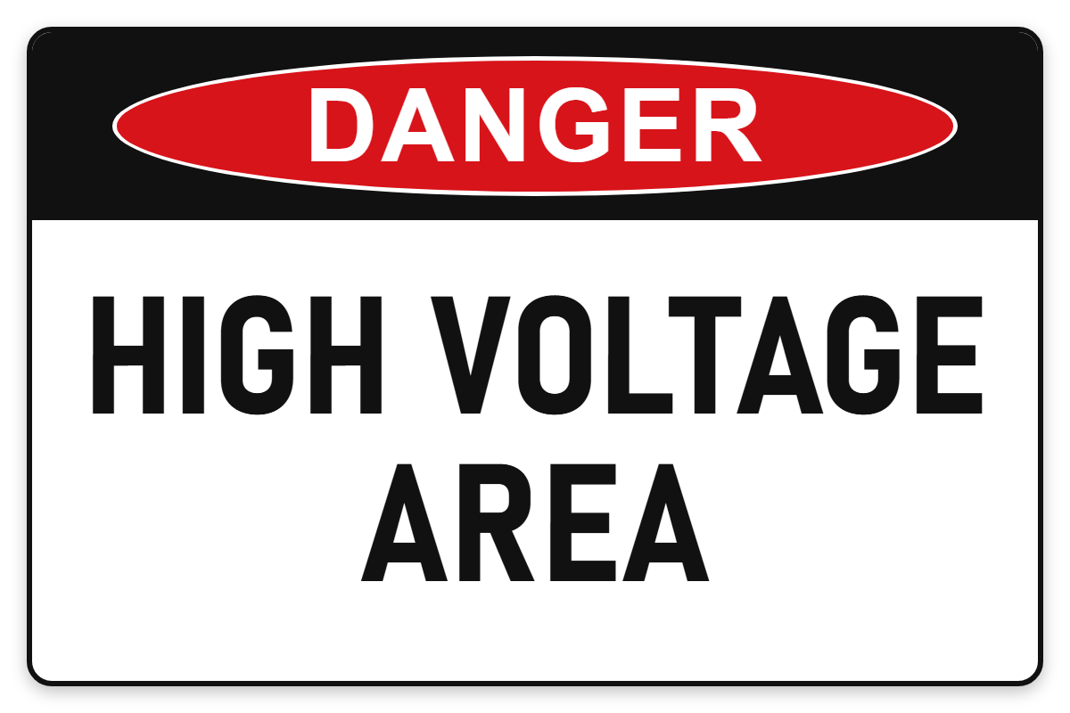 High Voltage Area Danger Sign – HIGH VOLTAGE AREA