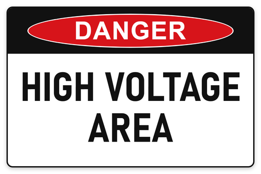 High Voltage Area Danger Sign – HIGH VOLTAGE AREA