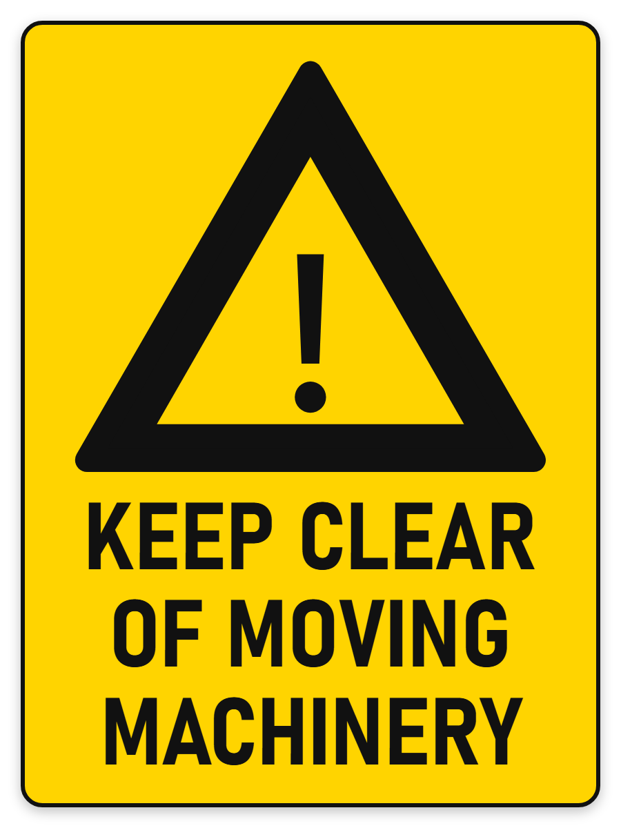 Keep Clear of Moving Machinery sign – yellow warning safety sign by Bold Safety Signs