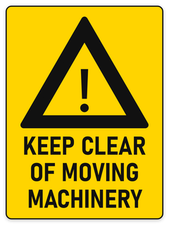 Keep Clear of Moving Machinery sign – yellow warning safety sign by Bold Safety Signs