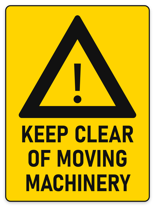Keep Clear of Moving Machinery sign – yellow warning safety sign by Bold Safety Signs