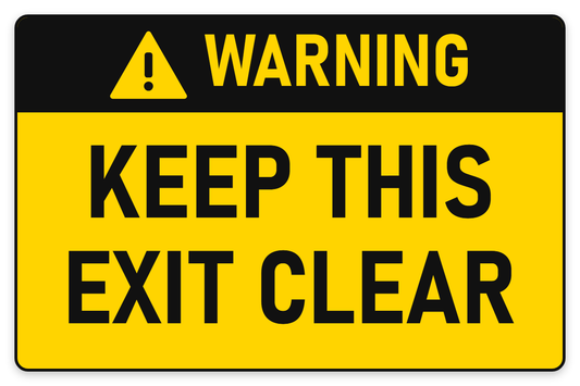Warning Keep This Exit Clear sign – yellow warning safety sign by Bold Safety Signs