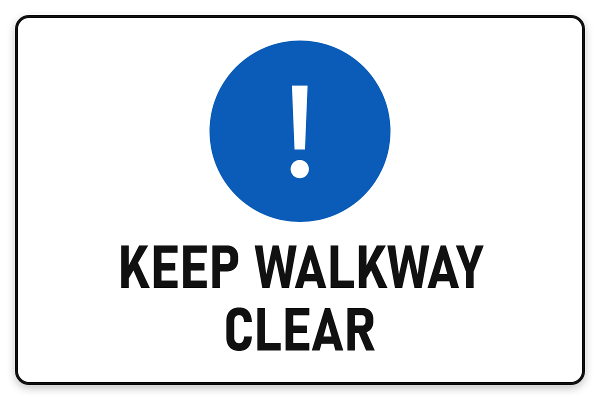 Keep Walkway Clear sign – blue mandatory PPE safety sign by Bold Safety Signs