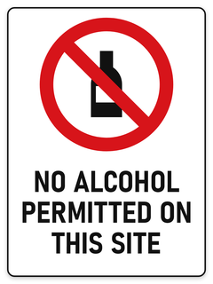 No Alcohol Permitted On This Site sign – red prohibition safety sign by Bold Safety Signs