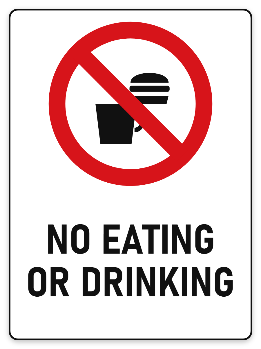 No Eating or Drinking sign – red prohibition safety sign by Bold Safety Signs
