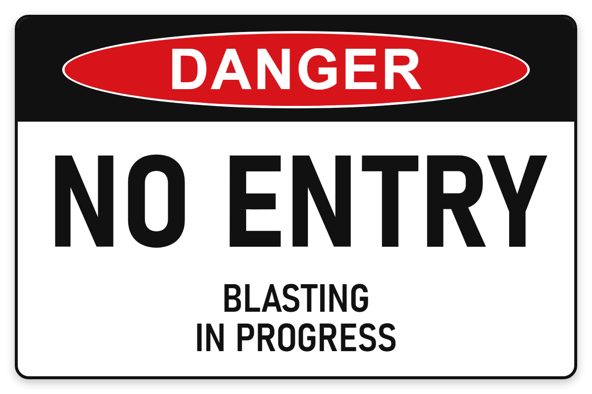 No Entry – Blasting in Progress Danger Sign – NO ENTRY BLASTING IN PROGRESS