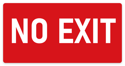 No Exit sign – fire and emergency safety sign by Bold Safety Signs
