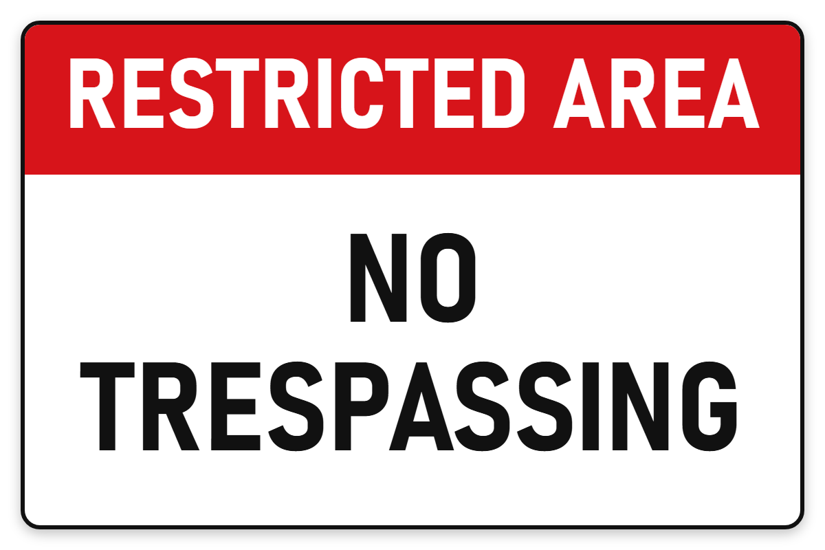 Restricted Area No Trespassing sign – security safety sign by Bold Safety Signs