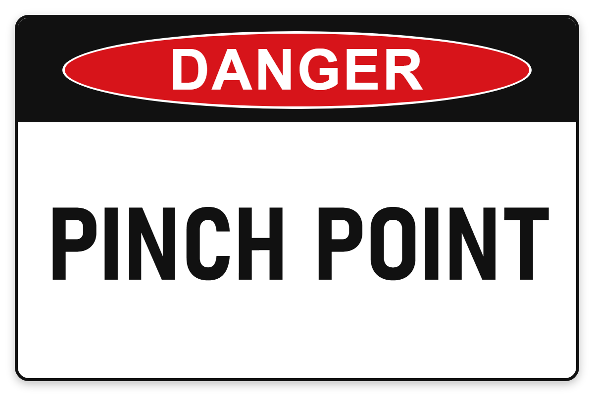 Pinch Point Danger Sign – PINCH POINT