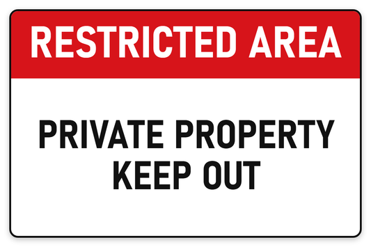 Restricted Area Private Property Keep Out sign – security safety sign by Bold Safety Signs