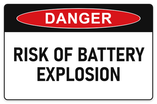 Risk of Battery Explosion Danger Sign – RISK OF BATTERY EXPLOSION