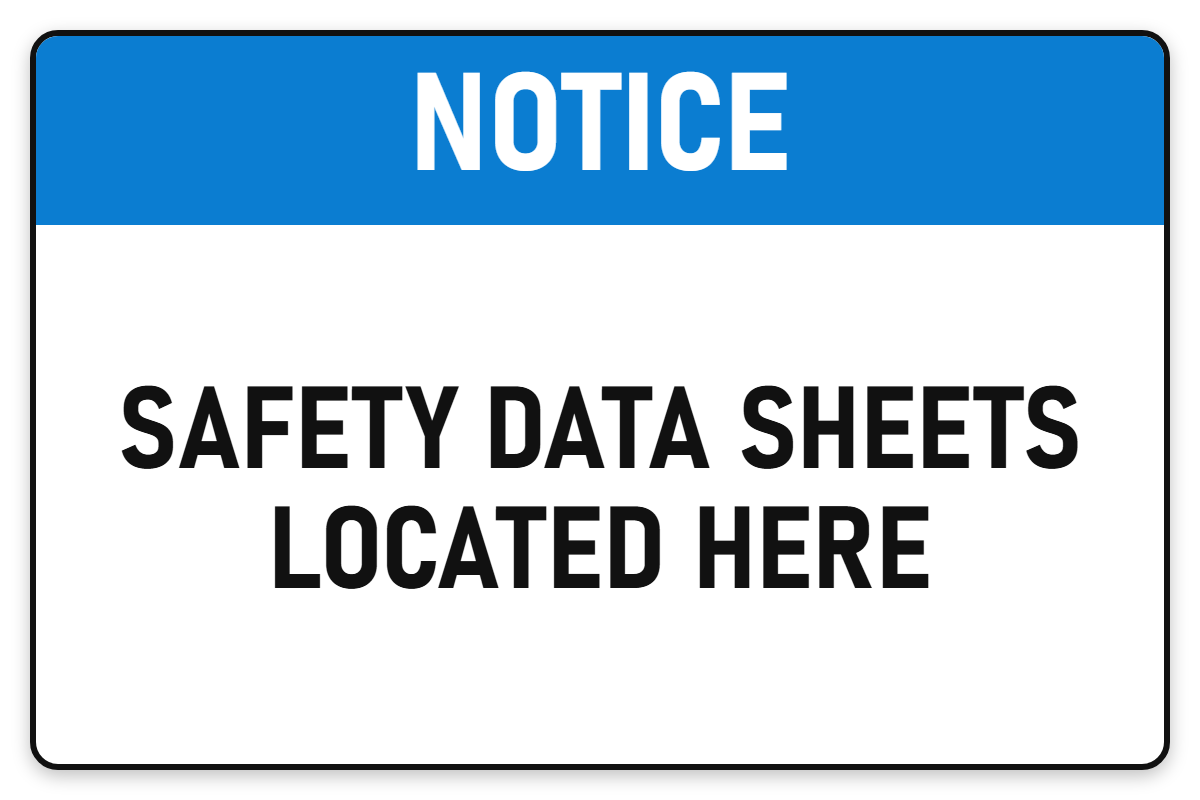 Safety Data Sheets (SDS) Located Here sign – blue notice safety sign by Bold Safety Signs