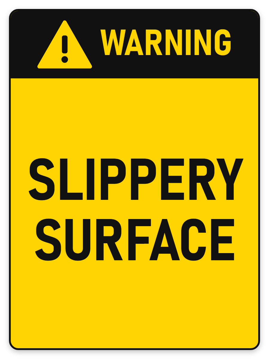 Warning Slippery Surface sign – yellow warning safety sign by Bold Safety Signs