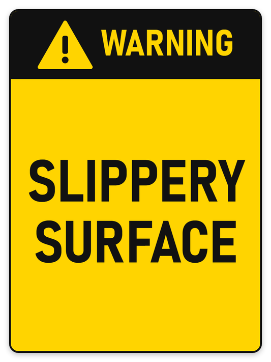 Warning Slippery Surface sign – yellow warning safety sign by Bold Safety Signs