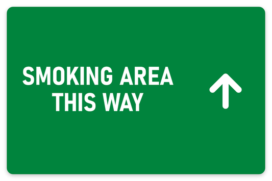 Smoking Area This Way sign – green smoking area sign by Bold Safety Signs