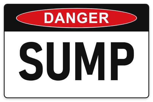 Sump Danger Sign – SUMP