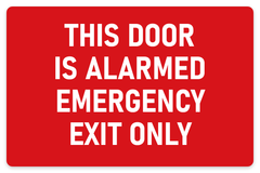 This Door Is Alarmed – Emergency Exit Only sign – fire and emergency safety sign by Bold Safety Signs