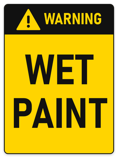 Warning Wet Paint sign – yellow warning safety sign by Bold Safety Signs